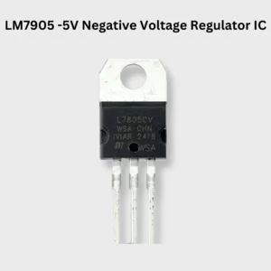 LM7905 -5V Negative Voltage Regulator IC (TO-220 Package)