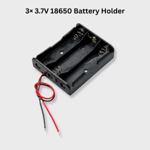 3 × 18650 Battery Holder (3.7V Li-ion Battery Case)
