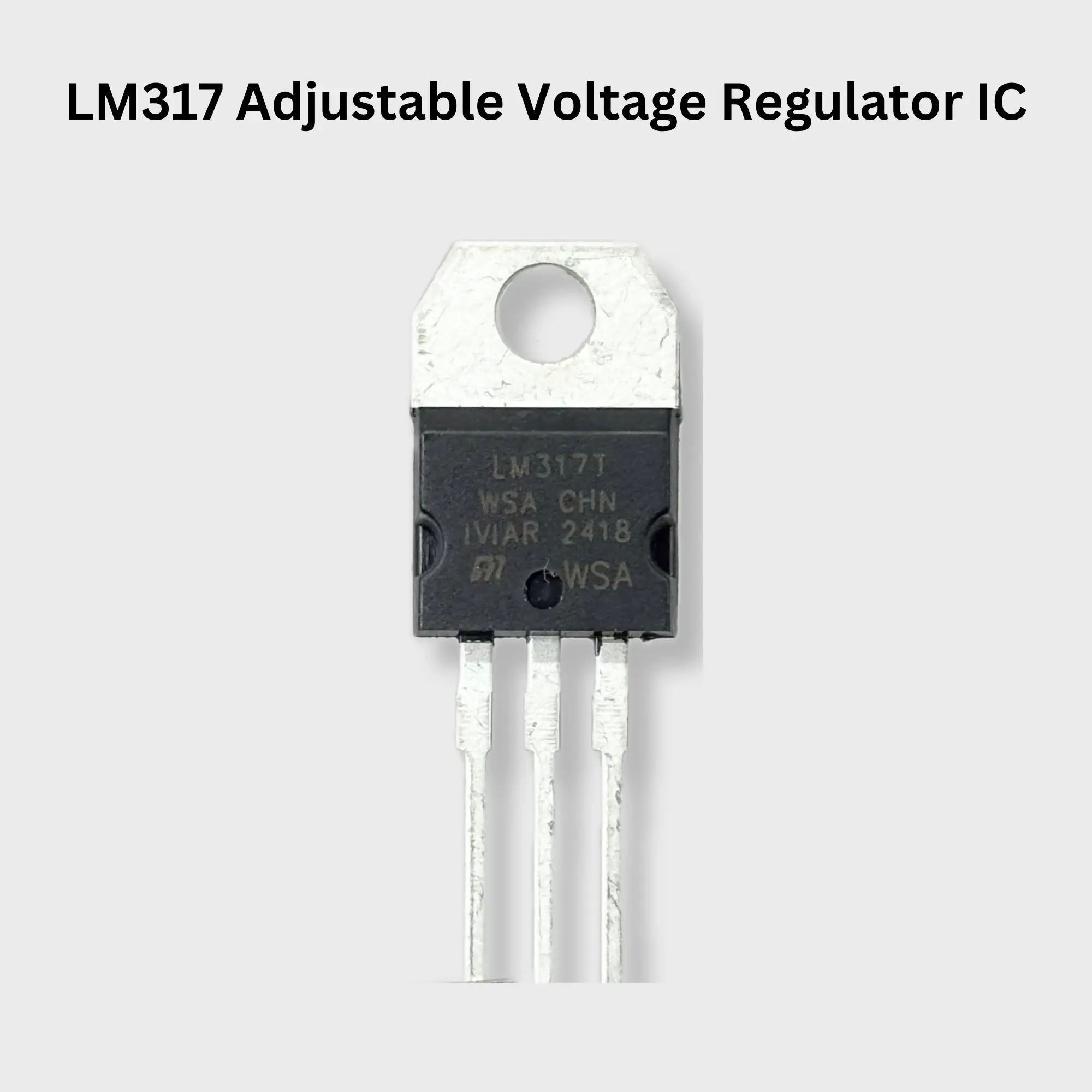 LM317 Adjustable Voltage Regulator IC